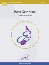 Sweet New Moon Concert Band sheet music cover